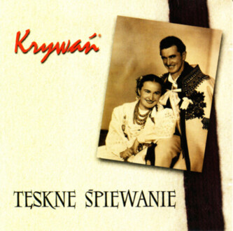 Zdjęcie do KRYWAŃ - Tęskne Śpiewanie