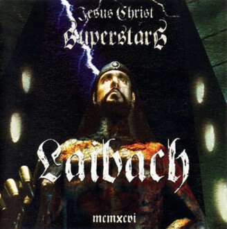LAIBACH - Jesus Christ Superstars. Okładka płyty