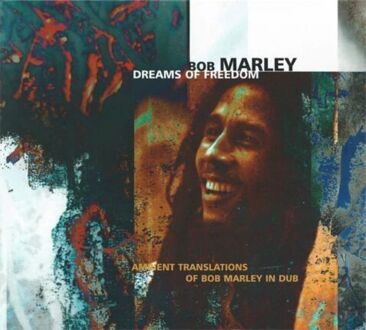 Zdjęcie do LASWELL BILL - Dreams Of Freedom. Ambient Translations of Bob Marley in Dub