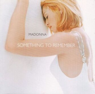 MADONNA - Something To Remember. Okładka płyty