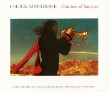 MANGIONE CHUCK - Children Of Sanchez. Okładka płyty