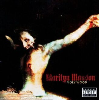 Zdjęcie do MARILYN MANSON - Holy Wood (In The Shadow Of The Valley Of Death)
