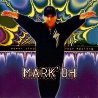 Zdjęcie do MARK'OH - Never Stop That Feeling