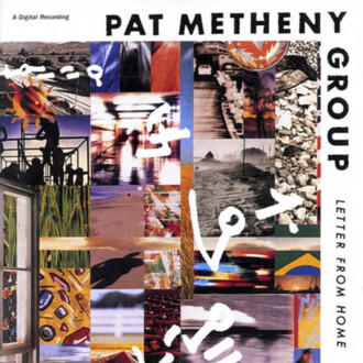 METHENY PAT GROUP - Letter From Home. Okładka płyty