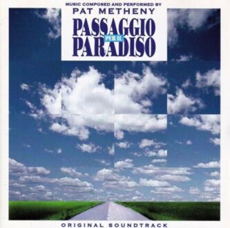 METHENY PAT - Passagio Per Il Paradiso. Okładka płyty