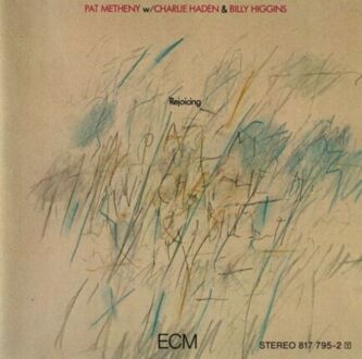 METHENY PAT, HADEN CHARLIE, HIGGINS BILLY - Rejoicing. Okładka płyty