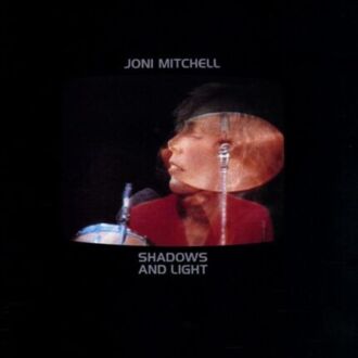 MITCHELL JONI - Shadows And Light. Okładka płyty