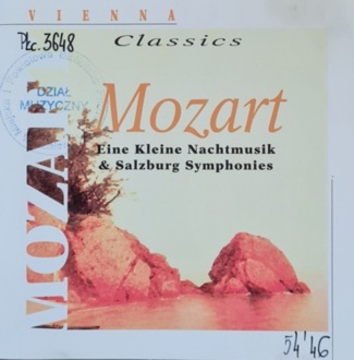 Zdjęcie do MOZART WOLFGANG AMADEUSZ - Eine Kleine Nachtmusik &amp; Salzburg Symphonies