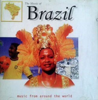 Zdjęcie do Music Of Brazil. Music From Around The World