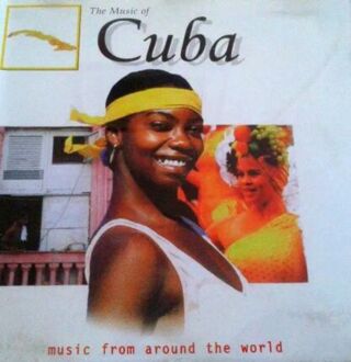 Zdjęcie do Music Of Cuba. Music From Around The World