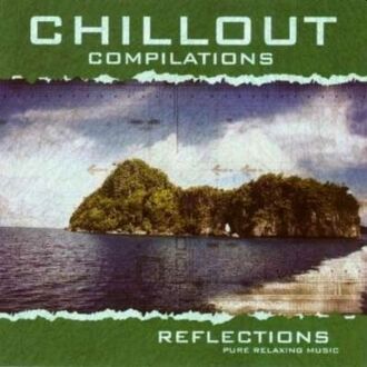 Zdjęcie do Chillout Compilations - Reflections. Pure Relaxing Music