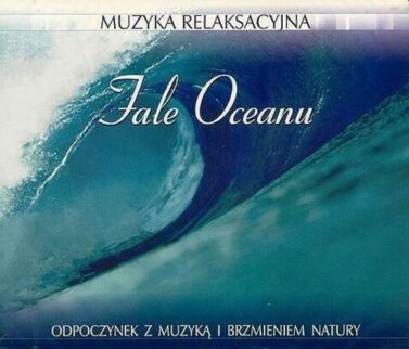 Zdjęcie do Muzyka relaksacyjna. Fale oceanu