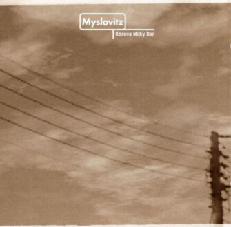 Zdjęcie do MYSLOVITZ  - Korova Milky Bar