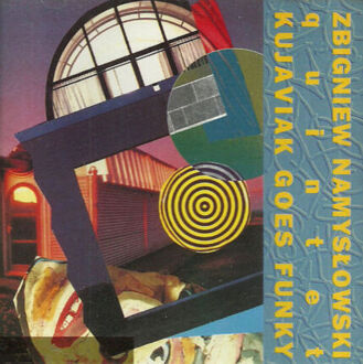 NAMYSŁOWSKI ZBIGNIEW QUINTET - Kujawiak Goes Funky. Okładka płyty