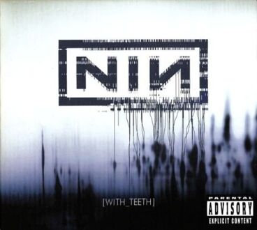 Zdjęcie do NINE INCH NAILS - With Teeth