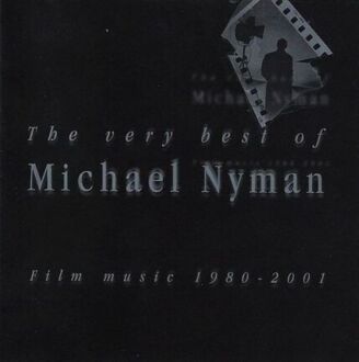 Zdjęcie do NYMAN MICHAEL - Very Best Of Film Music 1980-2001