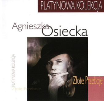 Zdjęcie do OSIECKA AGNIESZKA - Złote przeboje