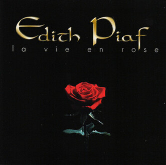 PIAF EDITH - La Vie En Rose. Okładka płyty