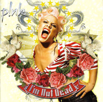 Zdjęcie do PINK - I'm Not Dead