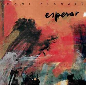Zdjęcie do PLANZERS MANI MORSCHACHBLASORCHESTER - Esperar