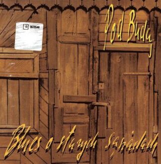 POD BUDĄ - Blues o starych sąsiadach. Okładka płyty