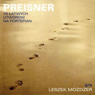Zdjęcie do PREISNER ZBIGNIEW, MOŻDŻER LESZEK - 10 łatwych utwor&oacute;w na fortepian