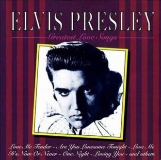 PRESLEY ELVIS - Greatest Love Songs. Okładka płyty