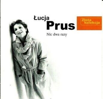Zdjęcie do PRUS ŁUCJA - Nic dwa razy