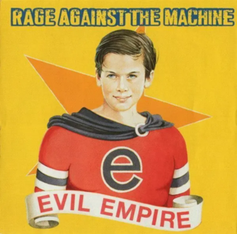 RAGE AGAINST THE MACHINE - Evil Empire. Okładka płyty
