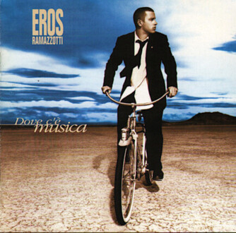 RAMAZZOTTI EROS - Dove c'e musica. Okładka płyty