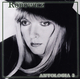 RODOWICZ MARYLA - Antologia 3. Okładka płyty