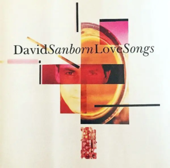SANBORN DAVID - Love Songs. Okładka płyty