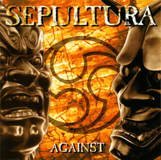 SEPULTURA - Against. Okładka płyty