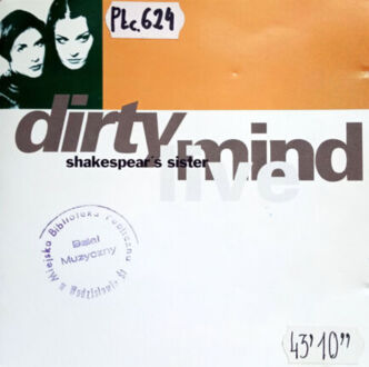 SHAKESPEAR'S SISTER - Dirty Mind Live. Okładka płyty