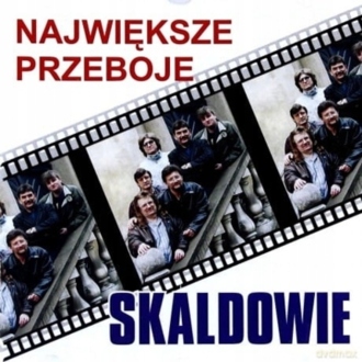 Zdjęcie do SKALDOWIE - Największe przeboje