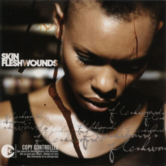 Zdjęcie do SKIN (SKUNK ANANSIE) - Fleshwounds