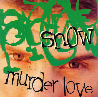 SNOW - Murder Love. Okładka płyty