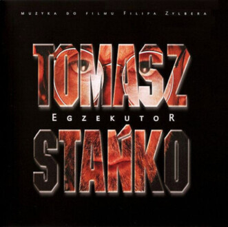 Zdjęcie do STAŃKO TOMASZ - Egzekutor