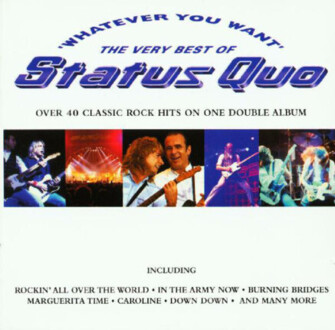 STATUS QUO - Whatever You Want - Very Best Of. Okładka płyty