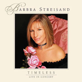 Zdjęcie do STREISAND BARBRA - Timeless - Live In Concert
