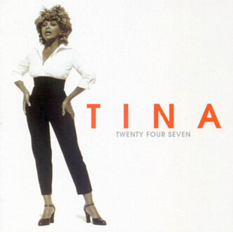 Zdjęcie do TURNER TINA - Twenty Four Seven