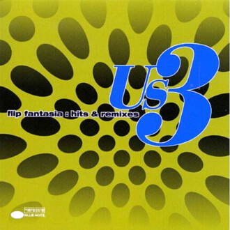 Zdjęcie do US3  - Flip Fantasia: Hits &amp; Remixes