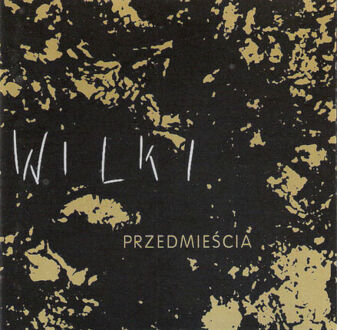 WILKI - Przedmieścia. Okładka płyty