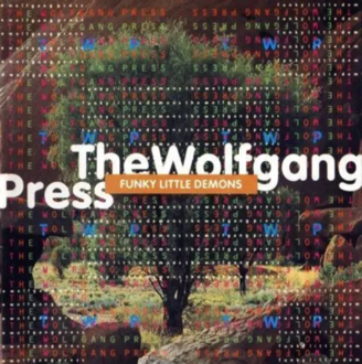 WOLFGANG PRESS - Funky Little Demons. Okładka płyty