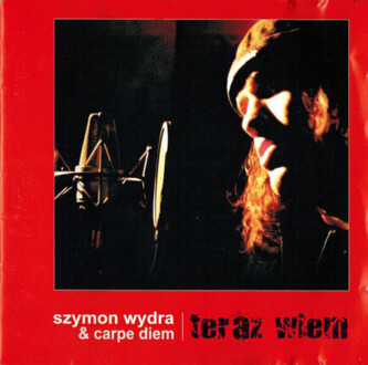 Zdjęcie do WYDRA SZYMON &amp; CARPE DIEM - Teraz wiem