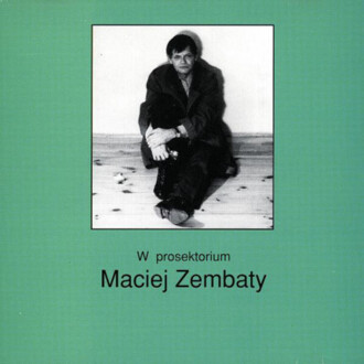 ZEMBATY MACIEJ - W prosektorium. Okładka płyty