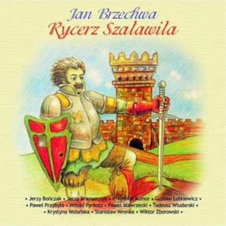 Zdjęcie do BAJKI - Rycerz Szaławiła