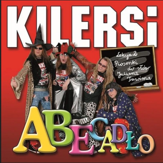 Zdjęcie do KILERSI - Abecadło (Piosenki do sł&oacute;w Juliana Tuwima)