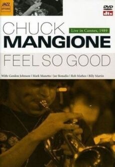 Zdjęcie do MANGIONE CHUCK - Feel So Good - Live in Cannes 1989