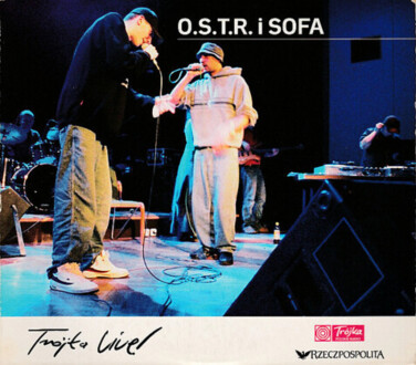 Zdjęcie do O.S.T.R. i SOFA - O.S.T.R. i SOFA (Tr&oacute;jka Live!)